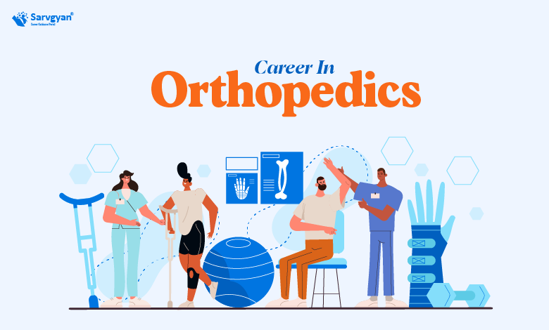Career In Orthopedics