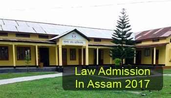 Law Admission in Assam 2017