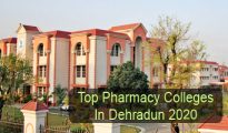 Top Pharmacy Colleges in Dehradun 2020