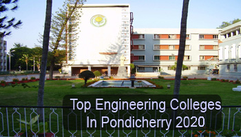 Top Engineering Colleges in Pondicherry 2020