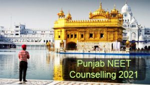 Punjab NEET Counselling 2021