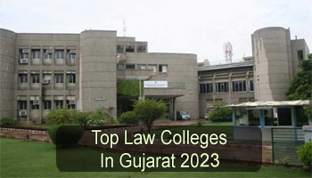 Top Law Colleges in Gujarat 2023-2024: Check List & Rating Here