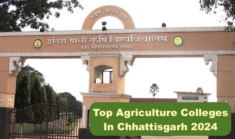 Top Agriculture Colleges in Chhattisgarh 2025: Check Rating Here
