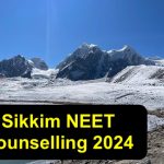 Sikkim NEET Counselling 2024