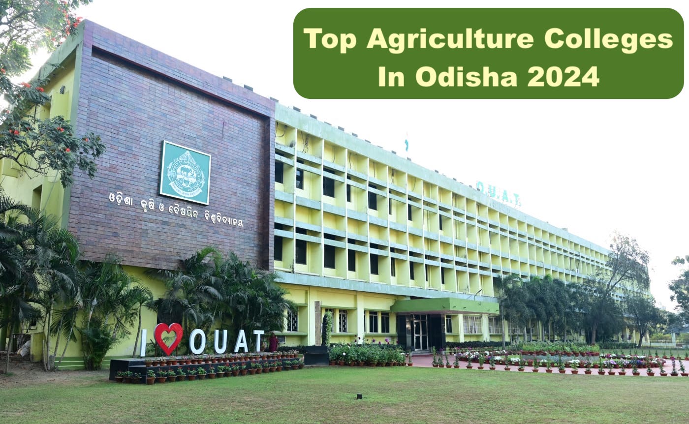 Top Agriculture Colleges in Odisha 20242025 List & Rating