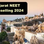Gujarat NEET Counselling 2024