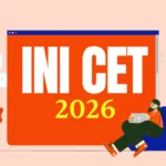 INI CET 2026