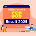 Maharashtra SSC 2025 Result