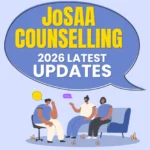 Josaa Counselling 2026