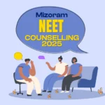 Mizoram NEET 2025