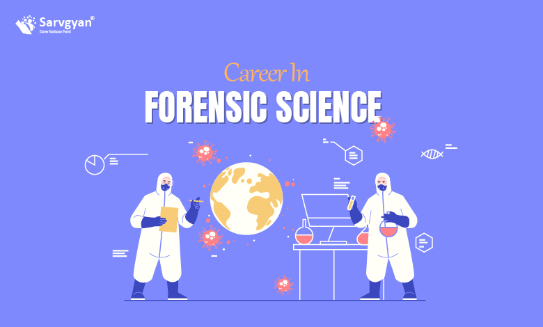 Career In Forensic Science