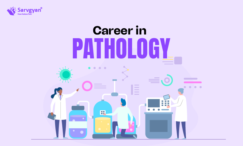 Career in Pathology