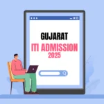 Gujarat ITI Admission 2025
