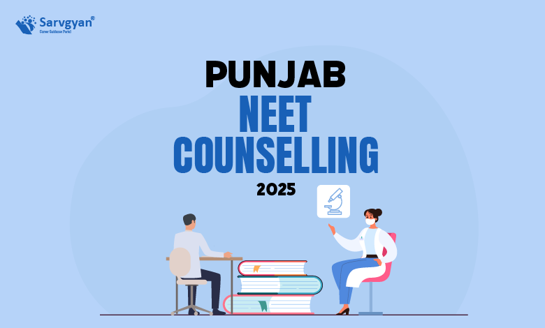 Punjab NEET Counselling 2025