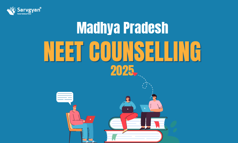 MP NEET Counselling 2025