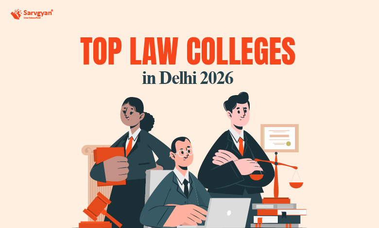 Top Law Colleges In Delhi 2026