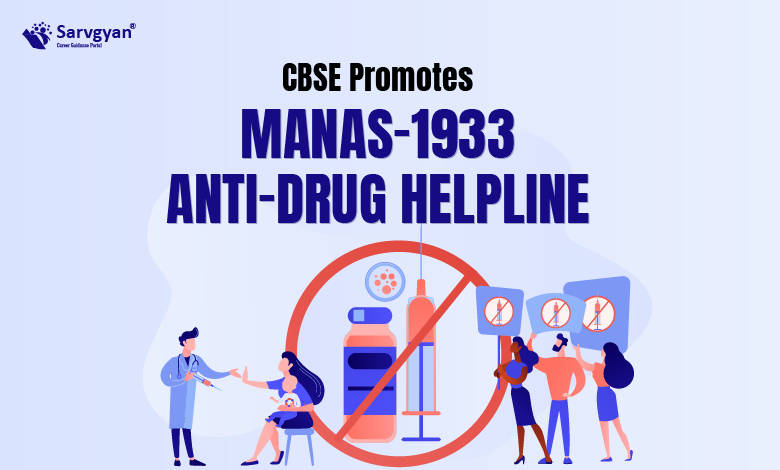 What is National Narcotics Helpline? CBSE Asks Schools to Promote MANAS