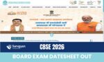 CBSE 2026 Date Sheet Out Class 10 & 12: Download PDF for Full Schedule