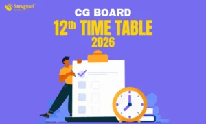 CG Board 12th Time Table 2026