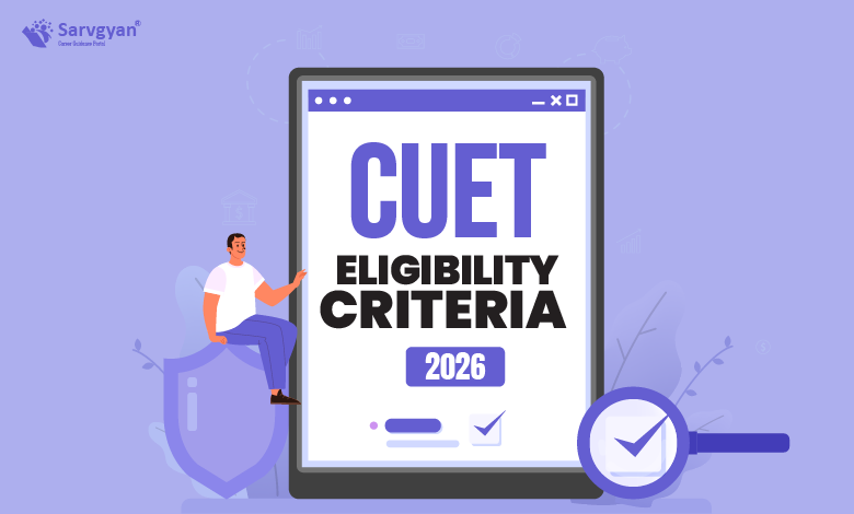 CUET Eligibility 2026