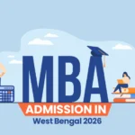 MBA Admission in West Bengal 2026