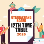 UK Board 12th Time Table 2026