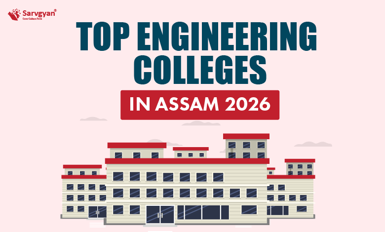Top Engineering Colleges In Assam 2026