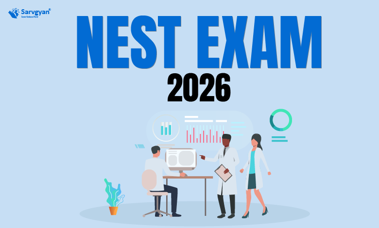 NEST Exam 2026