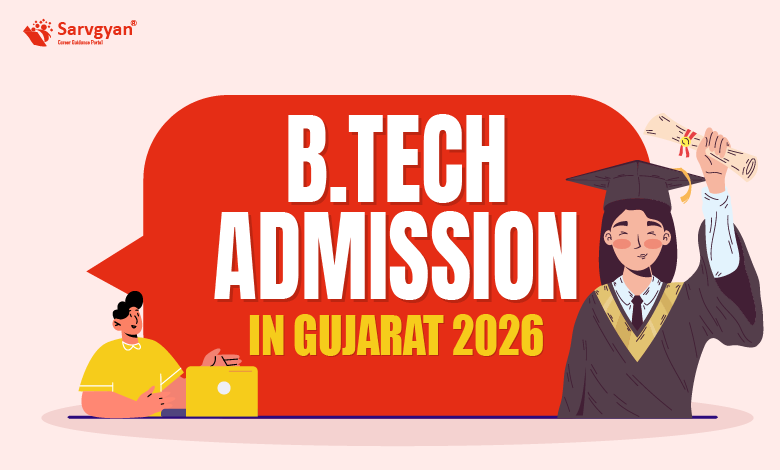 B.Tech Admission in Gujarat 2026