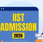 IIST Admission 2026