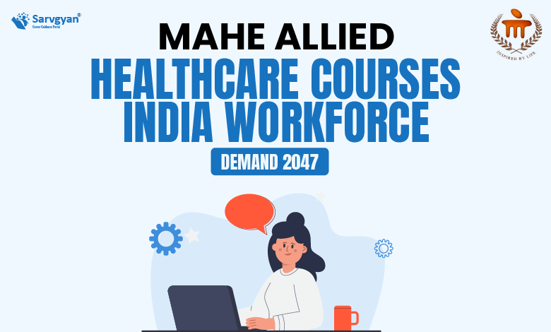 MAHE Allied Healthcare Courses