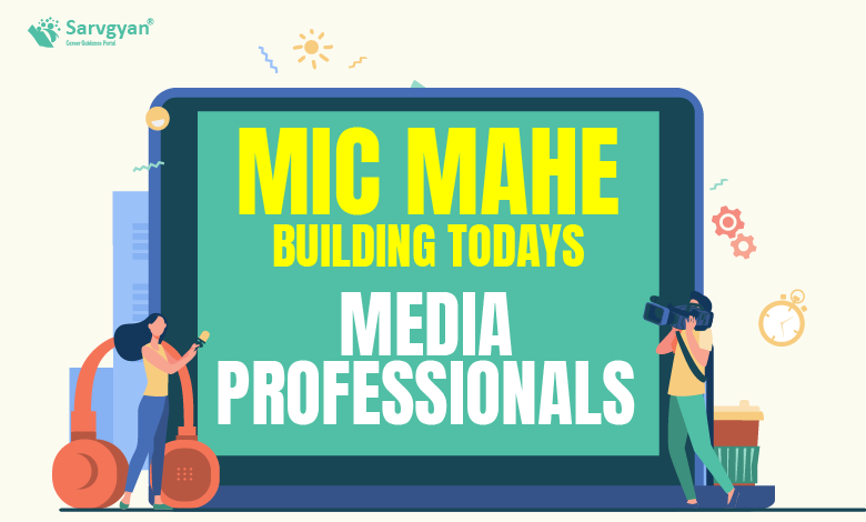 MIC, MAHE