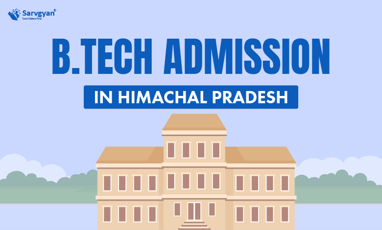 B.Tech Admission in HP 2026