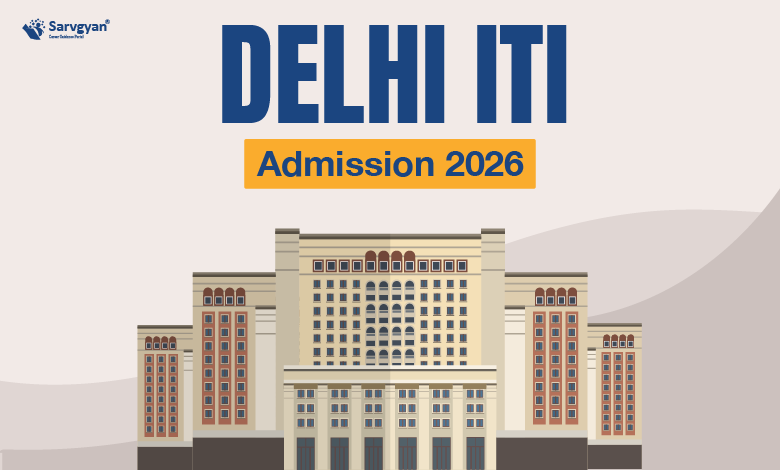 Delhi ITI Admission 2026