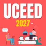UCEED 2027