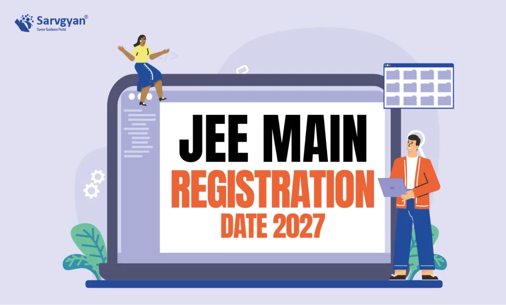 JEE Main 2027 Registration date
