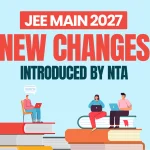 New Changes in JEE Main 2027