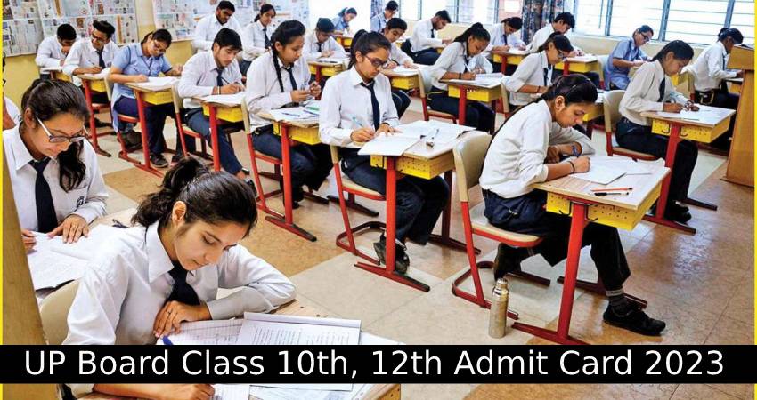 UP Board Class 10th, 12th Admit Card 2023