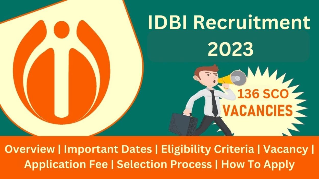 IDBI Recruitment 2023 Vacancies for 136 SCO Posts Direct Link Here