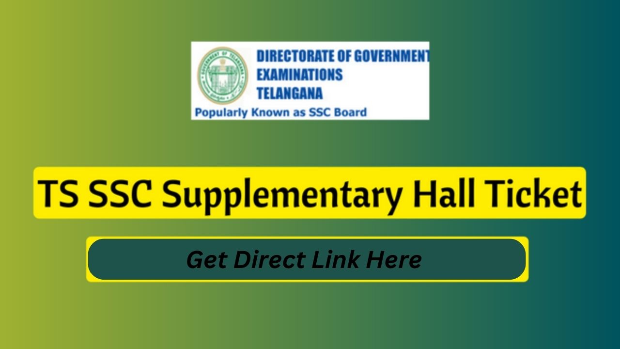 TS SSC 2023 Supplementary Exam Admit Card Direct Link