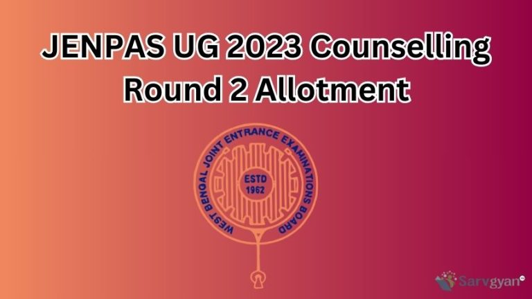 Jenpas JENPAS UG 2023 Counselling Round 2 Allotment Result Out, Direct Link ...