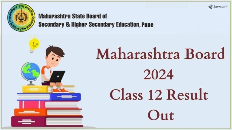 Maharashtra Board 2024 Class 12 Result Out, Steps To Download Here ...